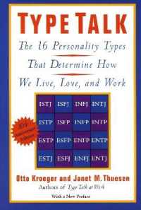 Type Talk : The 16 Personality Types That Determine How We Live, Love, and Work