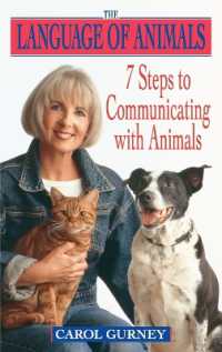 The Language of Animals : 7 Steps to Communicating with Animals