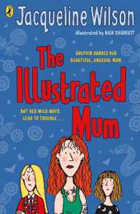 ジャクリーン・ウィルソン著『タトゥーママ』（原書）<br>The Illustrated Mum