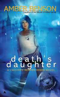 Death's Daughter (A Calliope Reaper-jones Novel)