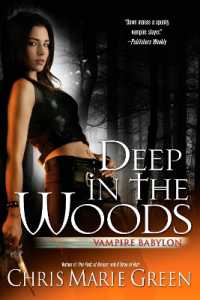 Deep in the Woods (Vampire Babylon)