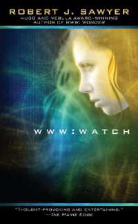 WWW: Watch (The Www Trilogy)