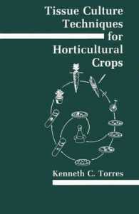 Tissue Culture Techniques for Horticultural Crops （1989 ed.）
