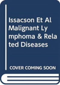 Issacson Et Al Malignant Lymphoma & Related Diseases -- Hardback