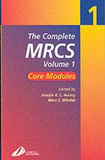 The Complete MRCS : Core Modules (Mrcs Study Guides) （Reprint）