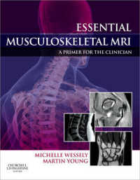 Essential Musculoskeletal MRI : A Primer for the Clinician （1ST）