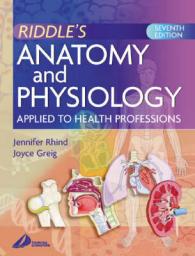 Anatomy and Physiology Applied to Health Professions （7TH）