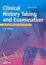 Clinical History Taking and Examination : An Illustrated Colour Text （2 SUB）