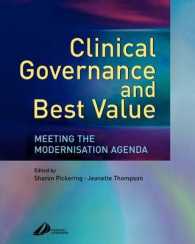 Clinical Governance and Best Value : Meeting the Modernisation Agenda