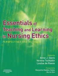 Essentials of Teaching and Learning in Nursing Ethics : Perspectives and Methods