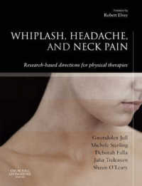 Whiplash, Headache, and Neck Pain : Research-Based Directions for Physical Therapies