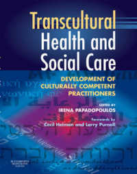 Transcultural Health and Social Care : Development of Culturally Competent Practitioners