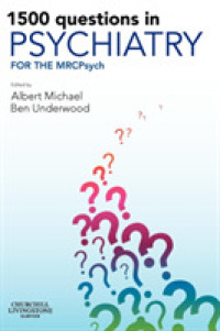 1500 Questions in Psychiatry : For the MRCPsych （1ST）