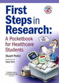 First Steps in Research : A Pocketbook for Healthcare Students (Physiotherapy Pocketbooks) （1 POC）