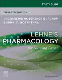 Study Guide for Lehne's Pharmacology for Nursing Care （12TH）