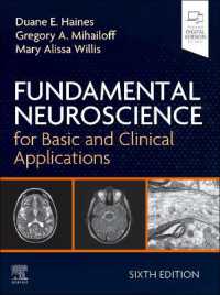 Fundamental Neuroscience for Basic and Clinical Applications （6TH）
