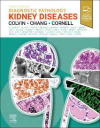 診断病理学：腎臓病（第４版）<br>Diagnostic Pathology: Kidney Diseases (Diagnostic Pathology) （4TH）