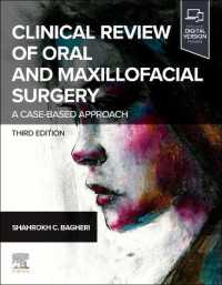 口腔・顎顔面外科臨床レビュー（第３版）<br>Clinical Review of Oral and Maxillofacial Surgery : A Case-based Approach （3RD）