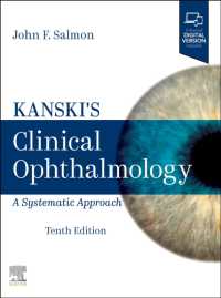 カンスキ臨床眼科学（第１０版）<br>Kanski's Clinical Ophthalmology : A Systematic Approach （10TH）