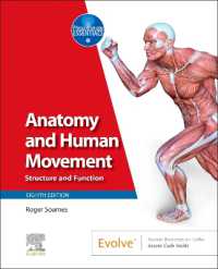 Anatomy and Human Movement : Structure and Function (Physiotherapy Essentials) （8TH）