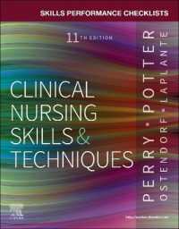 臨床看護スキルと技術：能力チェックリスト（第１１版）<br>Skills Performance Checklists for Clinical Nursing Skills & Techniques （11TH）