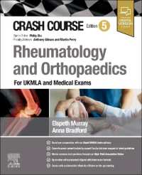 Crash Course Rheumatology and Orthopaedics : For UKMLA and Medical Exams (Crash Course) （5TH）