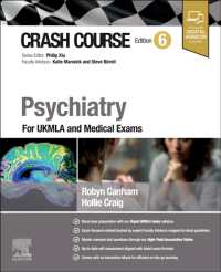 クラッシュコース精神医学（第６版）<br>Crash Course Psychiatry : For UKMLA and Medical Exams (Crash Course) （6TH）
