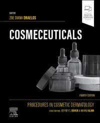 機能性化粧品（第４版）<br>Cosmeceuticals : Procedures in Cosmetic Dermatology Series (Procedures in Cosmetic Dermatology) （4TH）