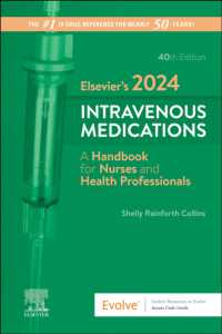 Elsevier's 2024 Intravenous Medications : A Handbook for Nurses and Health Professionals （40TH Spiral）