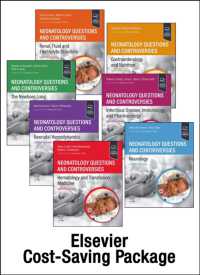 新生児学：質問と論争シリーズ（第４版・全７巻）パッケージ<br>Neonatology: Questions and Controversies Series 7-volume Series Package (Neonatology: Questions & Controversies) （4TH）