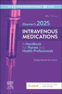 Elsevier's 2025 Intravenous Medications : A Handbook for Nurses and Health Professionals