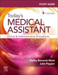 Study Guide for Today's Medical Assistant : Clinical and Administrative Procedures （5TH）