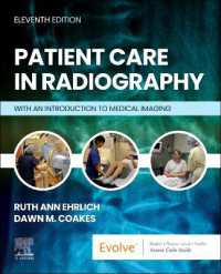 Patient Care in Radiography : With an Introduction to Medical Imaging （11TH）