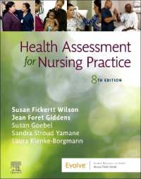 看護実践のためのヘルスアセスメント（第８版）<br>Health Assessment for Nursing Practice （8TH）