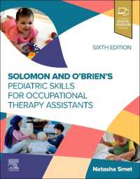 Solomon and O'Brien's Pediatric Skills for Occupational Therapy Assistants （6TH）