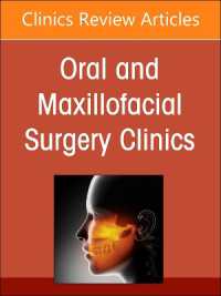 Gender Affirming Surgery, an Issue of Oral and Maxillofacial Surgery Clinics of North America (The Clinics: Dentistry)