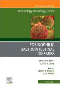 Eosinophilic Gastrointestinal Diseases, an Issue of Immunology and Allergy Clinics of North America (The Clinics: Internal Medicine)