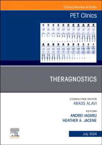 Theragnostics, an Issue of PET Clinics (The Clinics: Radiology)
