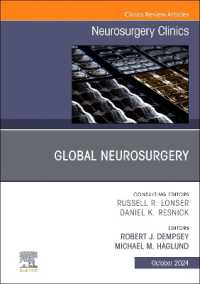 Global Neurosurgery, an Issue of Neurosurgery Clinics of North America (The Clinics: Surgery)