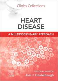 Heart Disease: A Multidisciplinary Approach : Clinics Collections (Clinics Collections)
