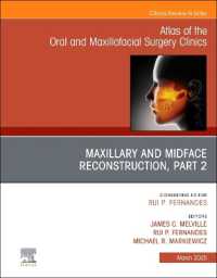 Maxillary and Midface Reconstruction, Part 2, an Issue of Atlas of the Oral & Maxillofacial Surgery Clinics (The Clinics: Dentistry)