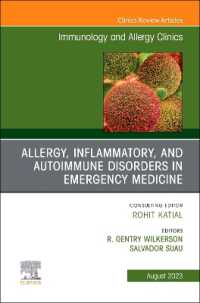Allergy, Inflammatory, and Autoimmune Disorders in Emergency Medicine, an Issue of Immunology and Allergy Clinics of North America (The Clinics: Internal Medicine)