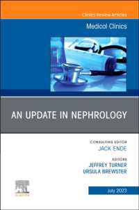 An Update in Nephrology, an Issue of Medical Clinics of North America (The Clinics: Internal Medicine)