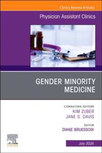 Gender Minority Medicine , an Issue of Physician Assistant Clinics (The Clinics: Internal Medicine)
