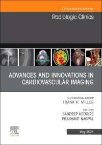 Advances and Innovations in Cardiovascular Imaging, an Issue of Radiologic Clinics of North America (The Clinics: Radiology)