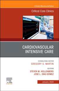 Cardiovascular Intensive Care, an Issue of Critical Care Clinics (The Clinics: Internal Medicine)