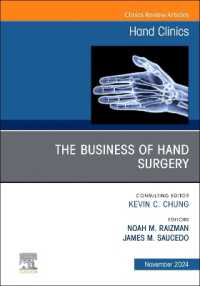 The Business of Hand Surgery, an Issue of Hand Clinics (The Clinics: Orthopedics)