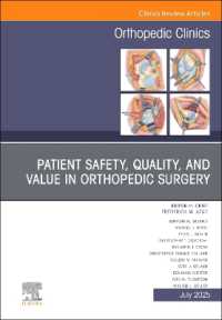 Patient Safety, Quality, and Value in Orthopedic Surgery, an Issue of Orthopedic Clinics (The Clinics: Orthopedics)