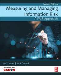 Measuring and Managing Information Risk : A FAIR Approach （2ND）