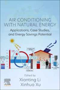 自然エネルギーによる空調：応用・事例研究・エネルギー節約可能性<br>Air Conditioning with Natural Energy : Applications, Case Studies, and Energy Savings Potential